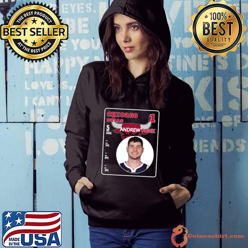 Andrew Funk American professional basketball player for the Chicago Bulls T-Shirt Hoodie