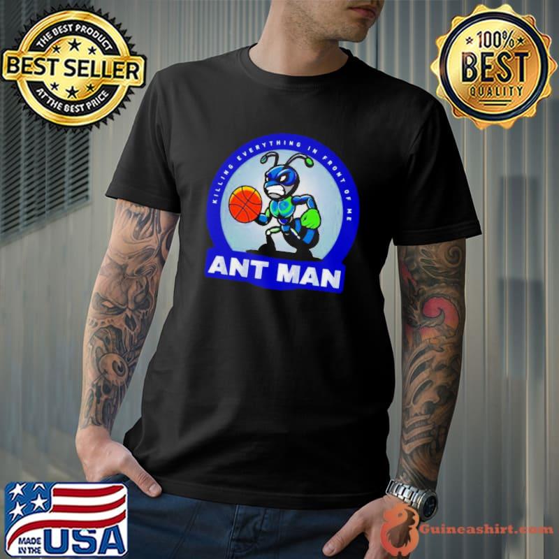 Ant Man Basketball Minnesota Killing Everything In Front Of Me Shirt Unisex