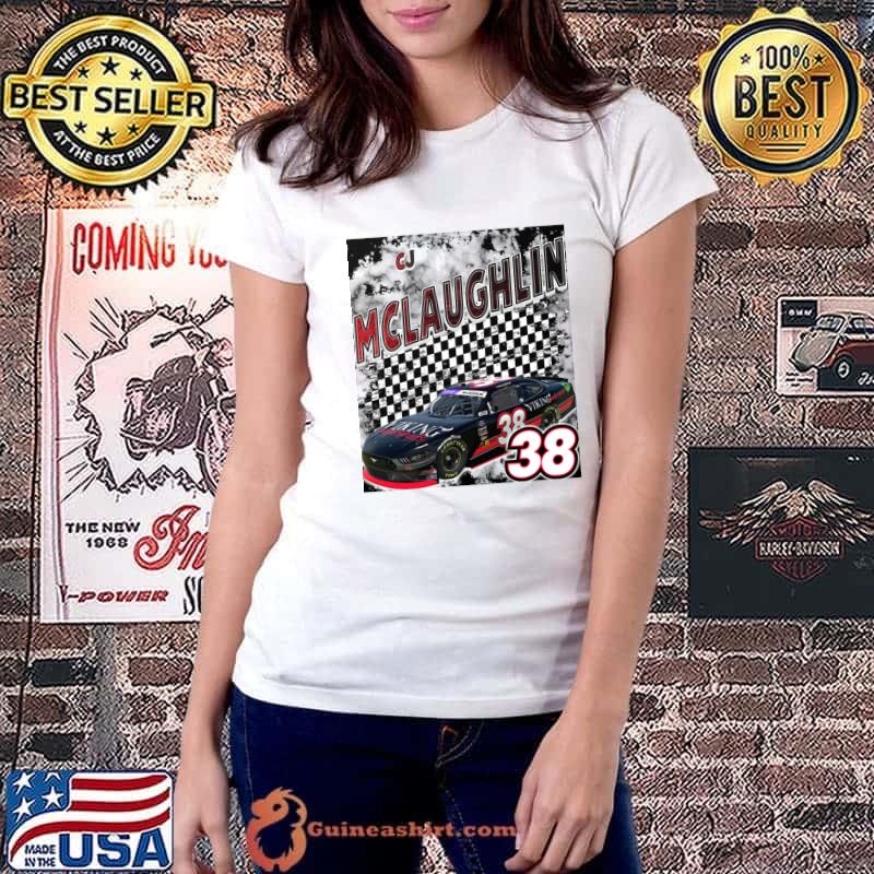 CJ MCLAUGHLIN American professional stock car racing driver T-Shirt