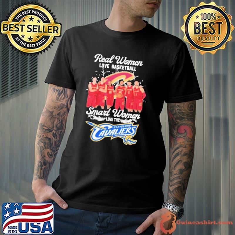 Cleveland Cavaliers Real Women Love Basketball Smart Women Love Cavaliers Shirt