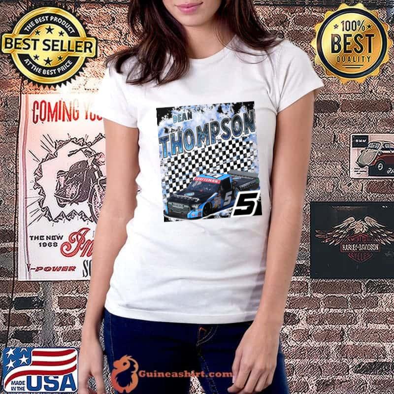 DEAN THOMPSON American professional stock car racing driver T-Shirt