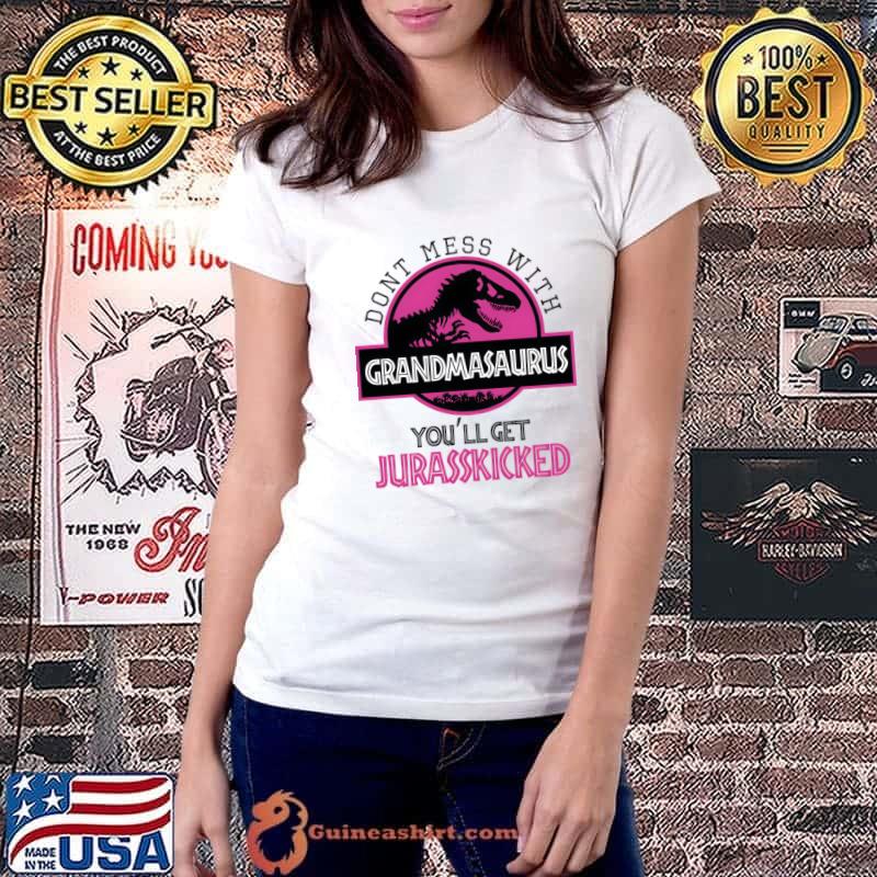 Don't Mess With Grandmasaurus Jurassic Park Theme T-Shirt Ladiestee