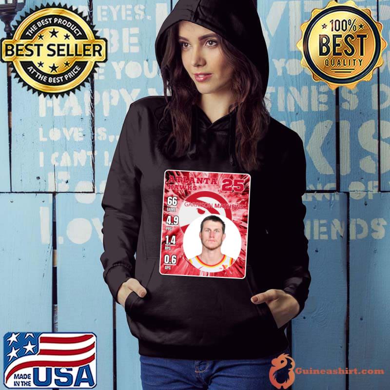 GARRISON MATHEWS American professional basketball player for the Atlanta Hawks T-Shirt Hoodie