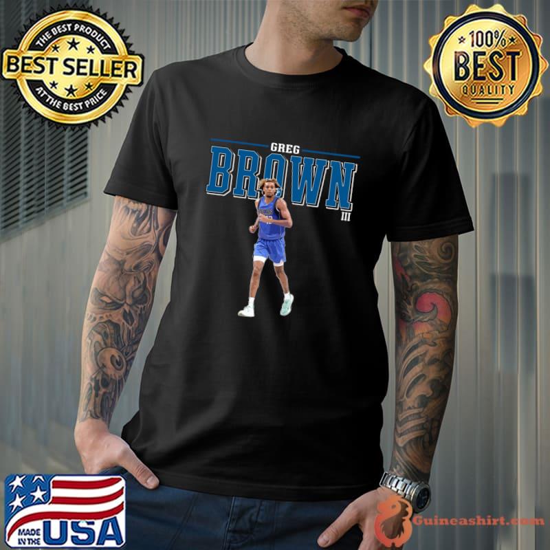 Greg Brown III American professional basketball player for the Dallas Mavericks T-Shirt