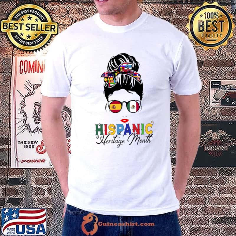 Hispanic Heritage Month Messy bun All Countries Flags T-Shirt