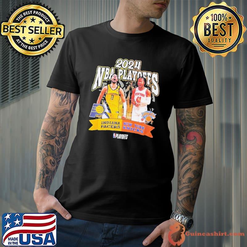 Indiana Pacers vs New York Knicks 2024 NBA Playoffs Round 2 Player Matchup Shirt Unisex