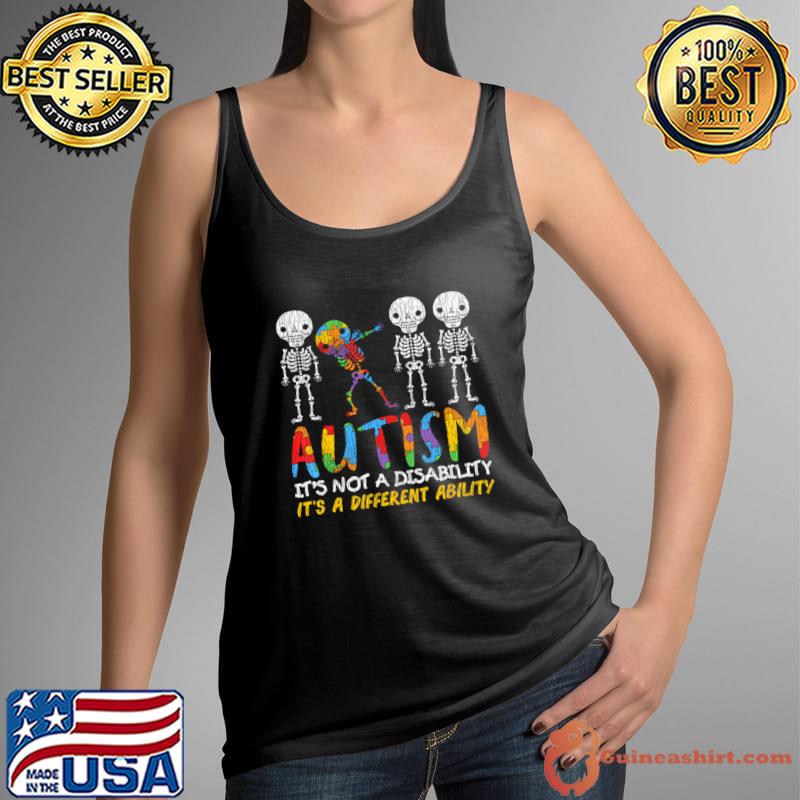It's Not A Disability It's A Different Ability Autism Awerness Skeleton Dabbing T-Shirt