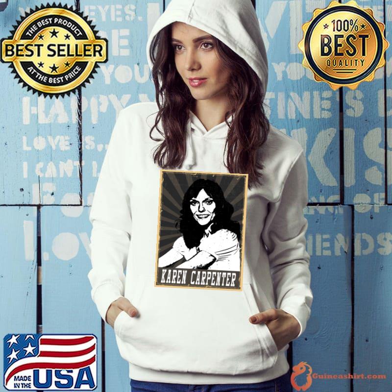 Karen Carpenter American singer and drummer T-Shirt Hoodie