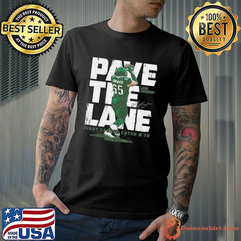 Lane Johnson Pave The Lane Fist Career Catch T-Shirt