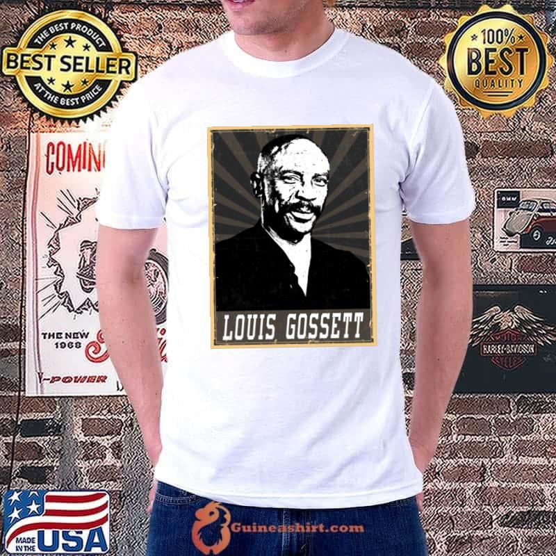 Louis Gossett Jr an American actor one of the most respected T-Shirt