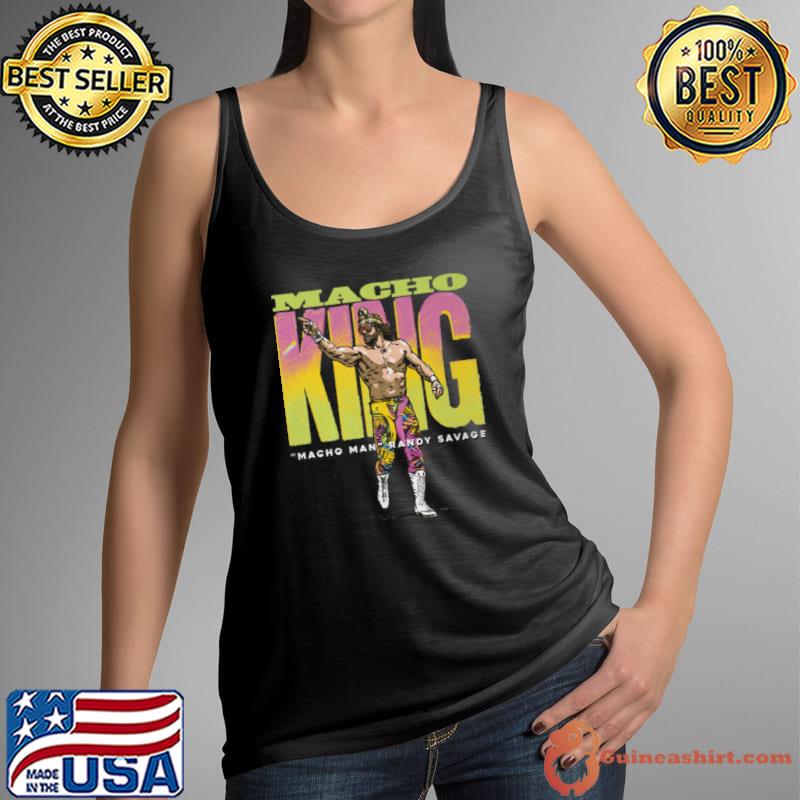 Macho Man Macho King An American professional wrestler T-Shirt Tank Top