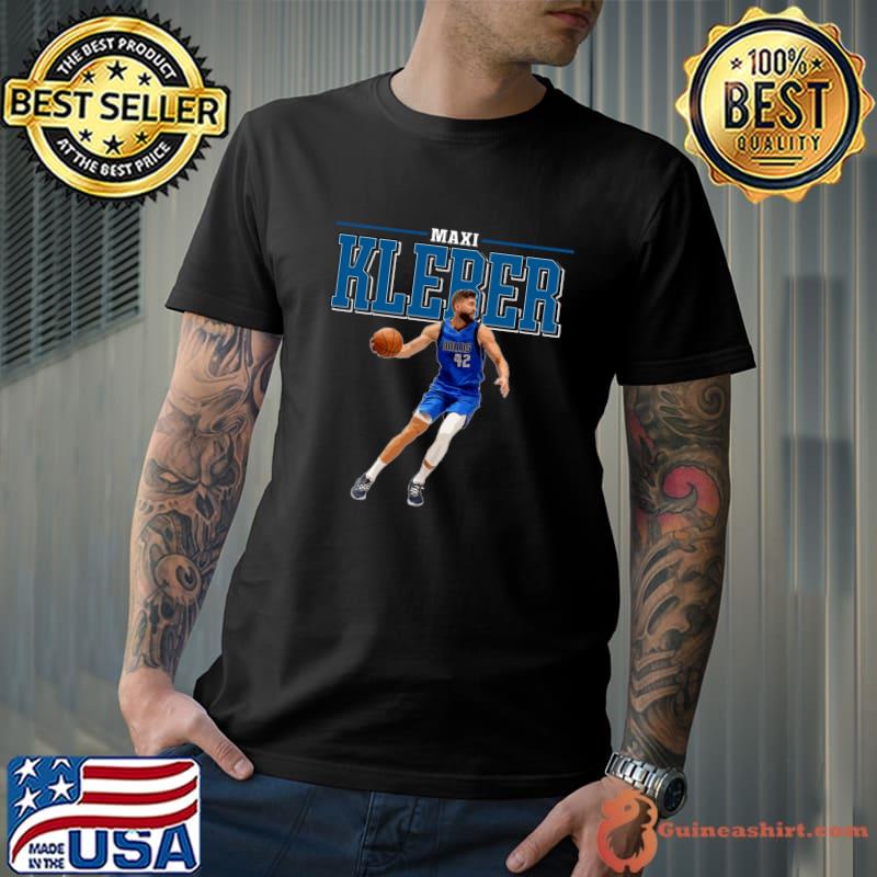 Maxi Kleber German professional basketball player for the Dallas Mavericks T-Shirt
