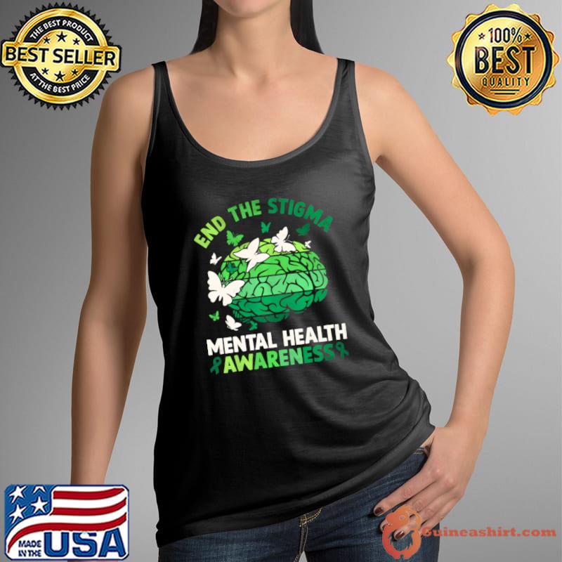 Mental Health Awareness End The Stigma Therapy Brain T-Shirt