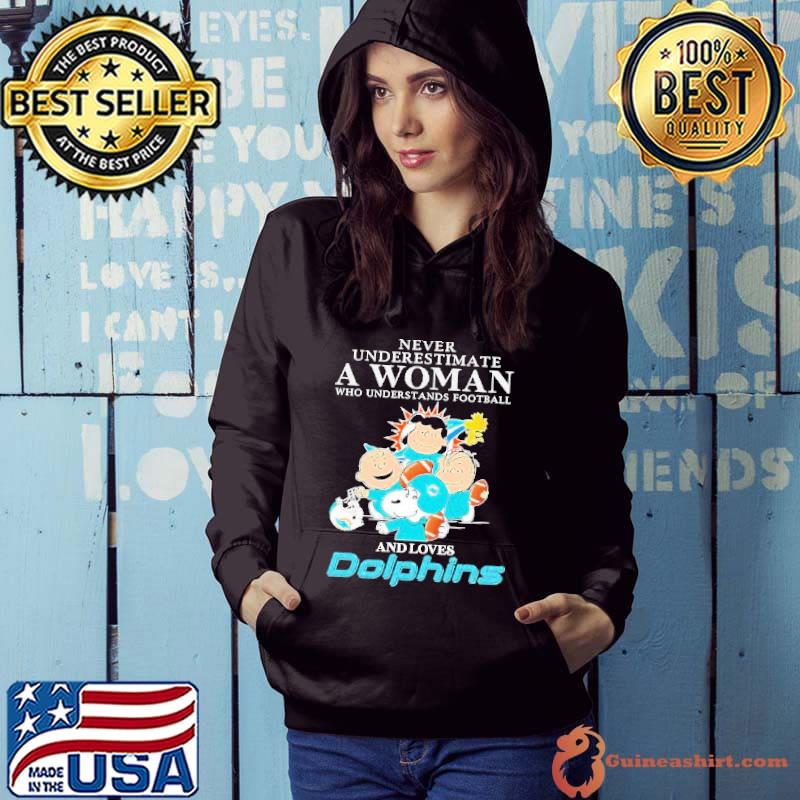 Miami Dolphins Snoopy Never Underestimate A Women Who Understands Football Shirt Hoodie