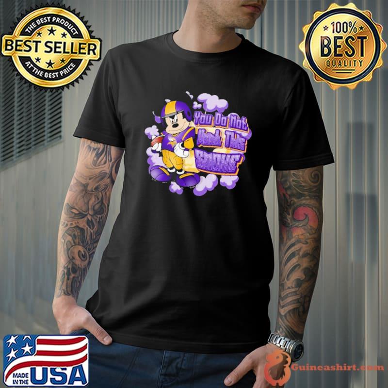 Mickey Mouse Minnesota Vikings NFL You Do Not Want This Smoke 2024 Shirt Unisex