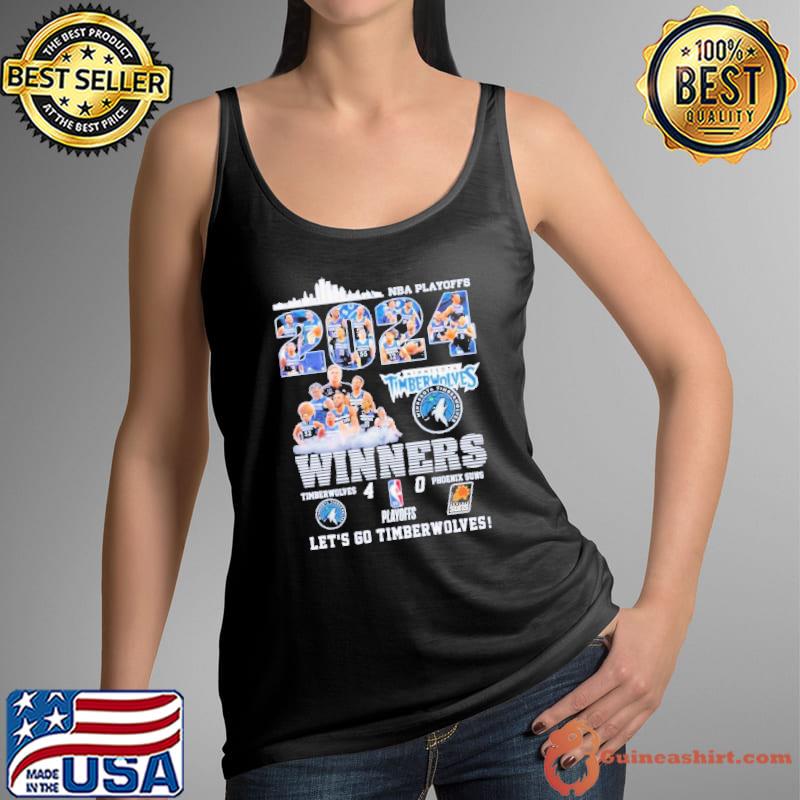 NBA Playoffs 2024 Winners Timberwolves 4 – 0 Phoenix Suns Let’s Go Timberwolves Shirt