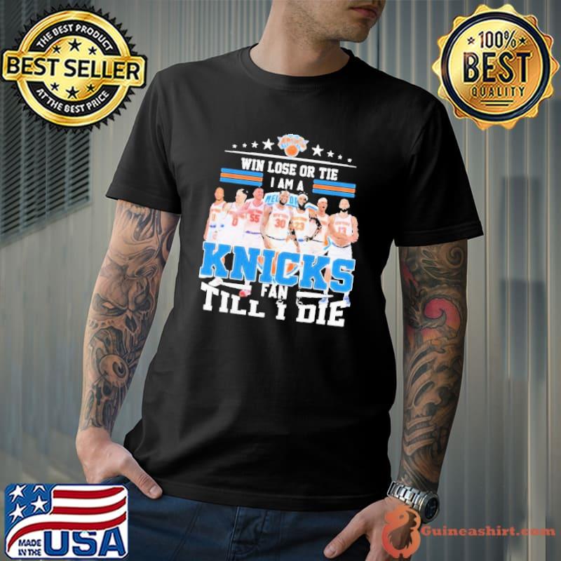 New York Knicks Fan Till I Die Fan Forever Shirt