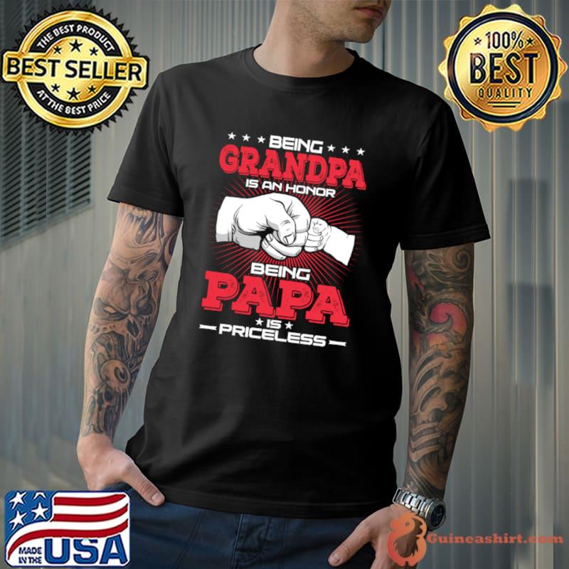 Official being Grandpa is an Honor being Papa is Priceless Father T-Shirt Unisex