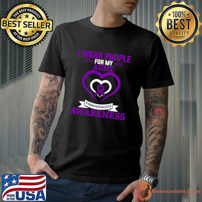 Original fibromyalgia Awareness I Wear Purple for My Aunt T-Shirt Unisex