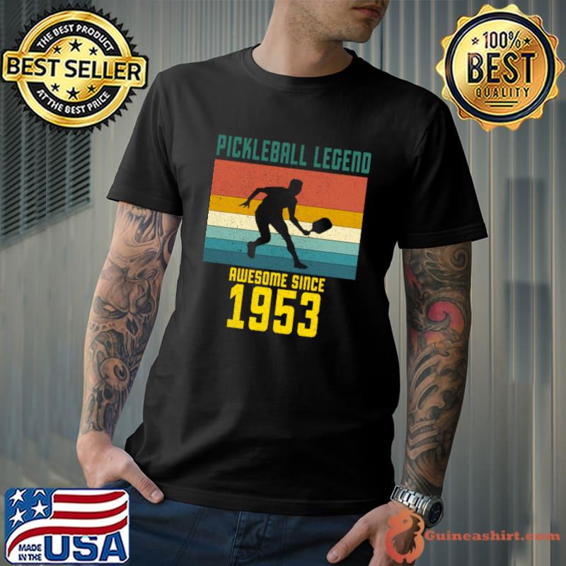 Pickleball Legend Awesome Since 1953 Retro 70th Birthday T-Shirt