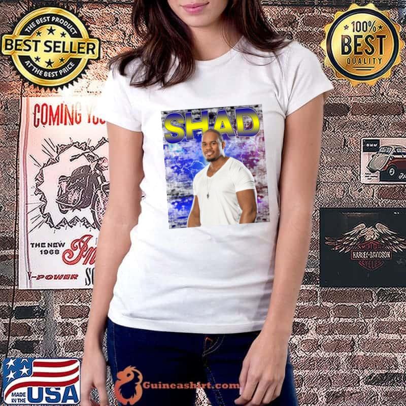 SHAD American professional wrestler and actor T-Shirt Ladiestee