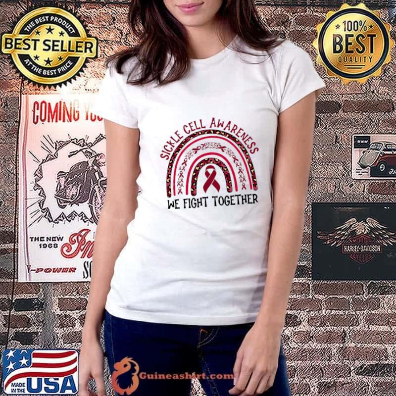 Sickle Cell Awareness We Fight Together Rainbow Leopard T-Shirt Ladiestee