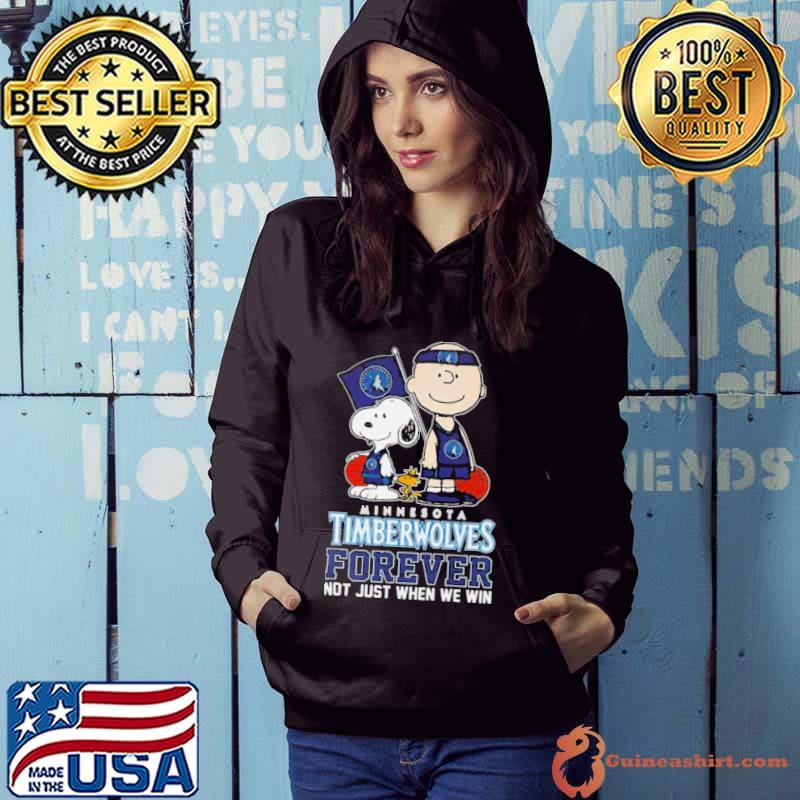 Snoopy And Charlie Brown Woodstock Nba Minnesota Timberwolves Forever Not Just When We Win Shirt