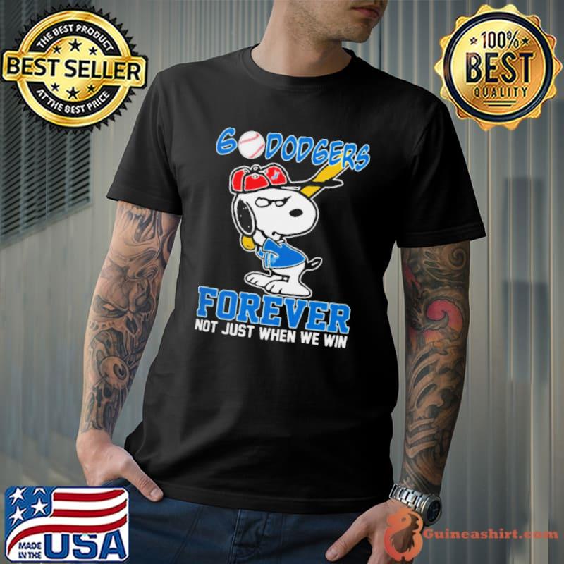 Snoopy Los Angeles Dodgers Go Dodgers Forever Not Just When We Win 2024 Shirt