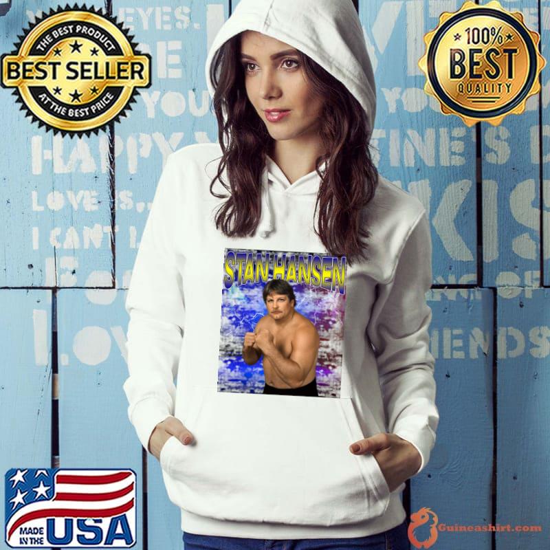 STAN HANSEN American retired professional wrestler T-Shirt Hoodie