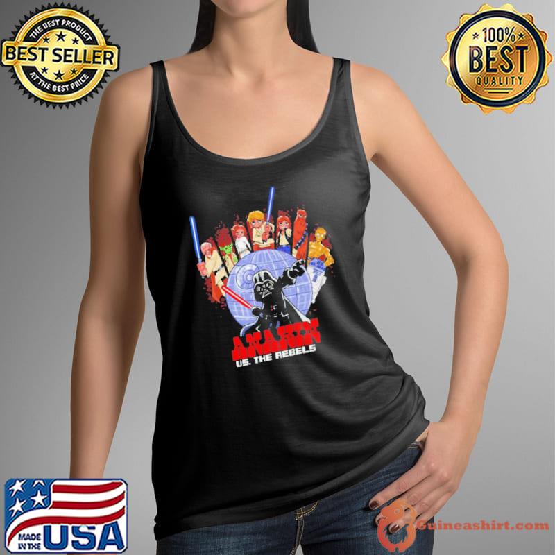 Star Wars Anakin vs The Rebels shirt