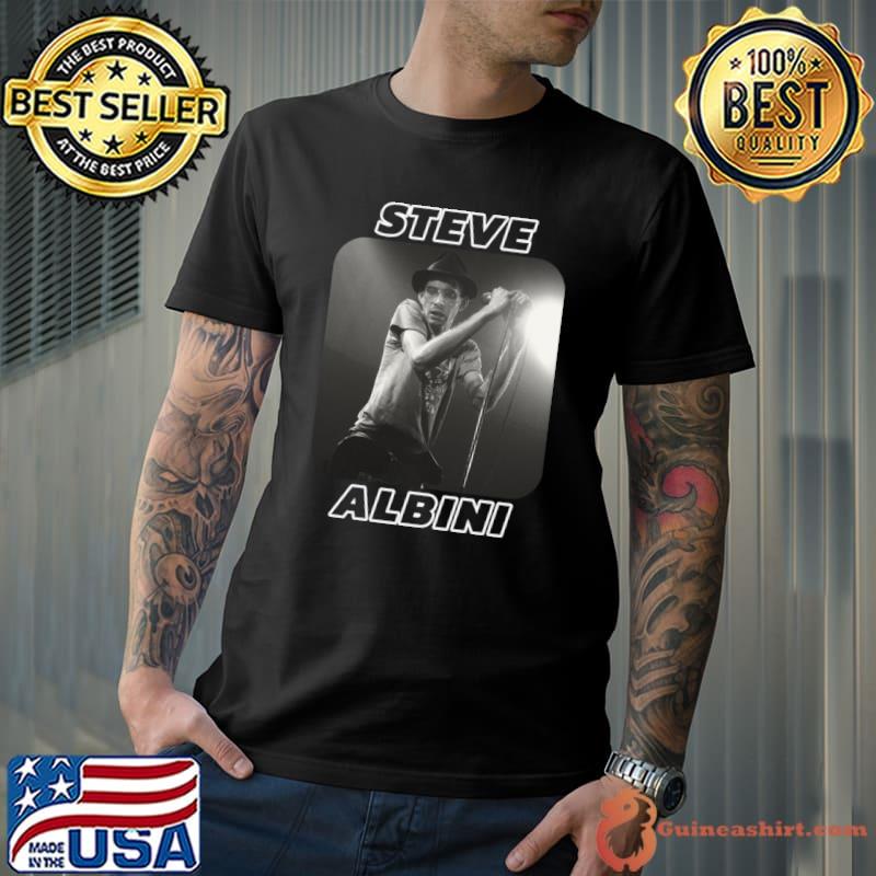 Steve Albini American musician and audio engineer T-Shirt