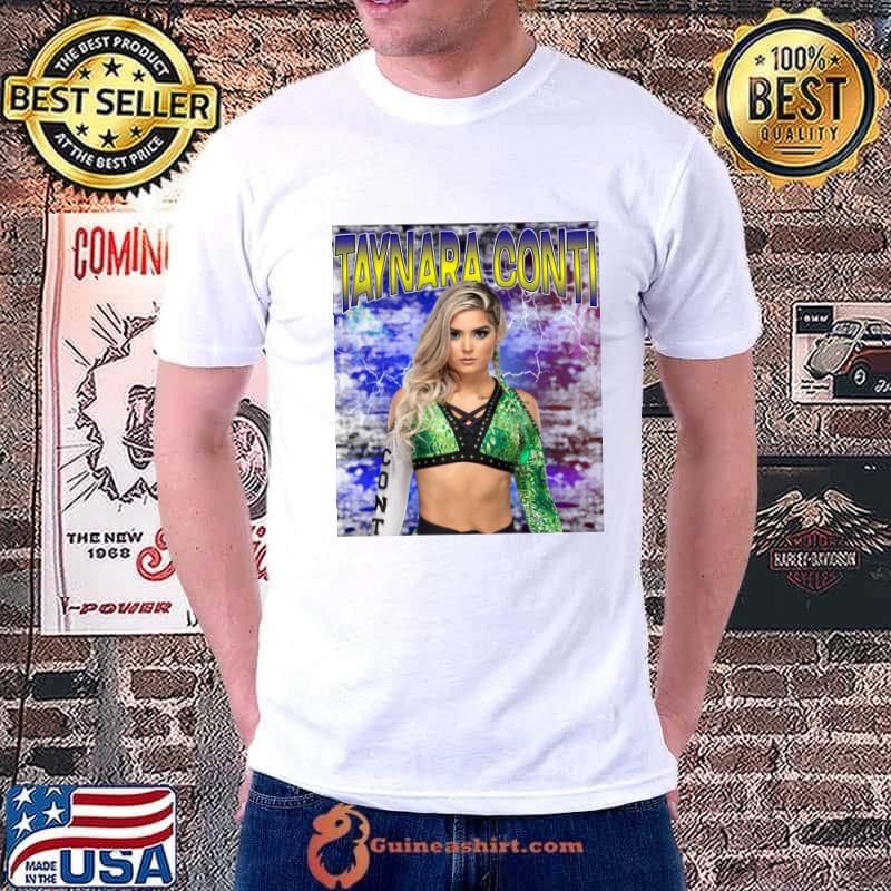 TAYNARA CONTI Brazilian professional wrestler and judoka T-Shirt