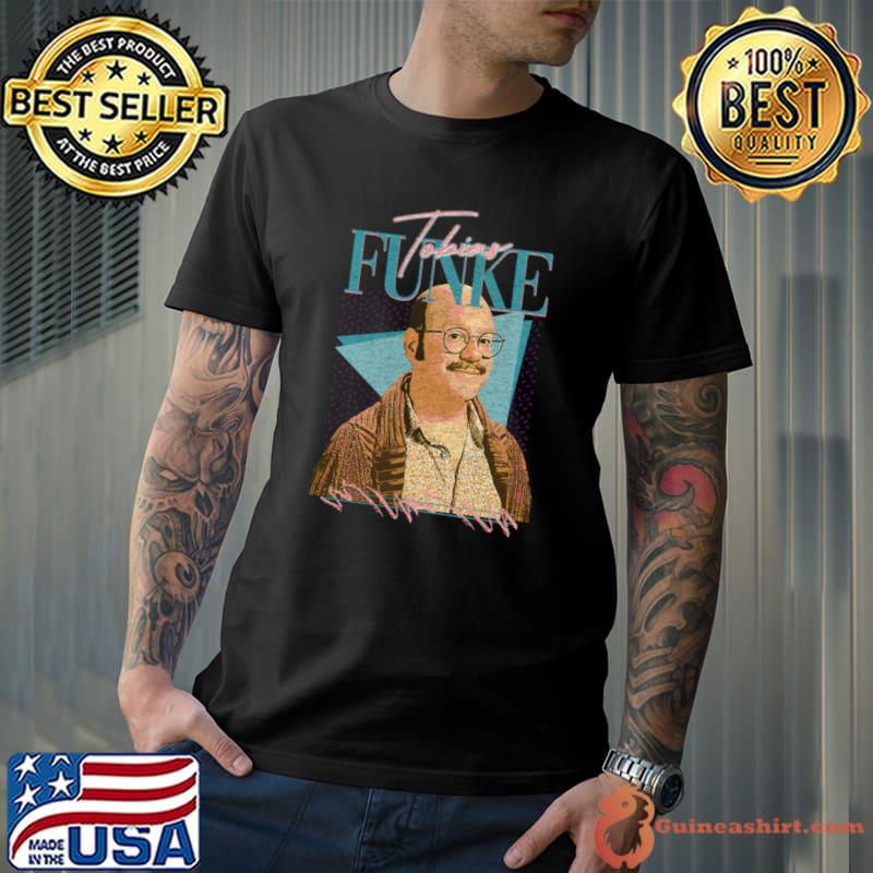 Tobias Funke the husband of Lindsay Bluth Fünke and the father T-Shirt