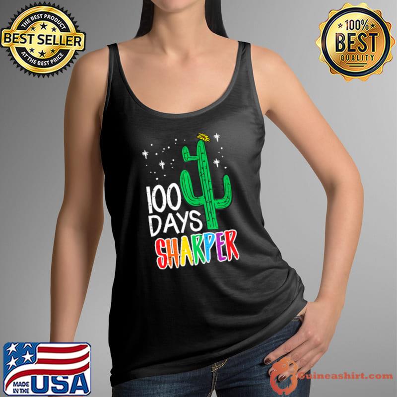 Top 100 Days Sharper 100th Day of School Cactus T-Shirt