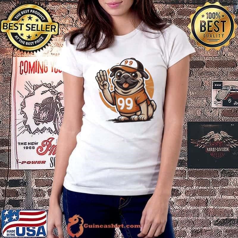 99 Pug Dog Shirt