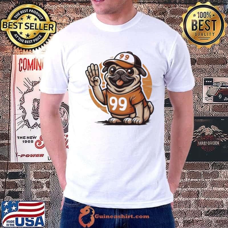 99 Pug Dog Unisex