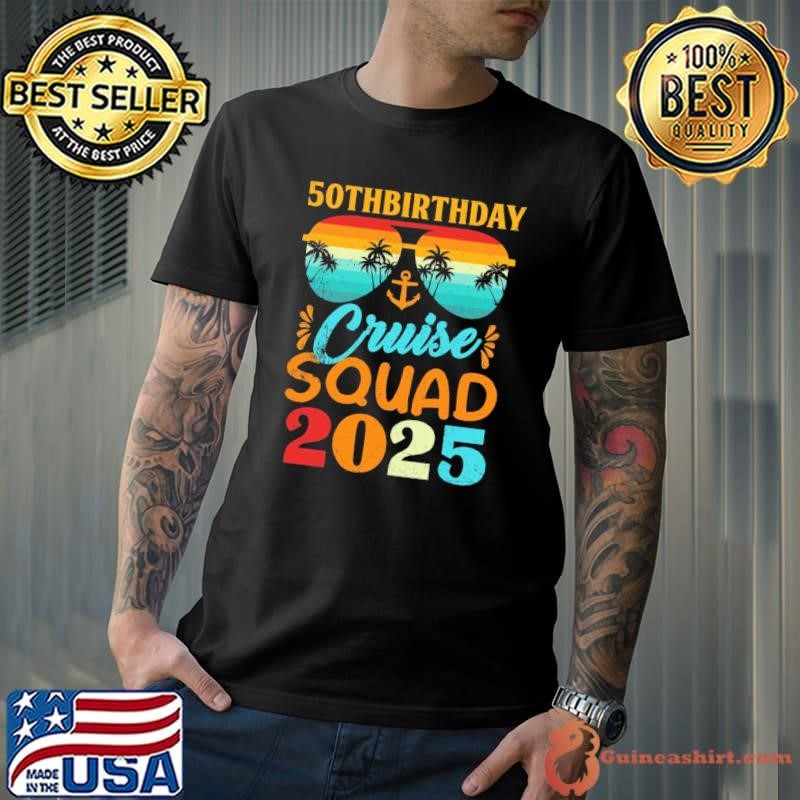 Birthday Cruise Squad 2024 tee 50th Cruise Squad Unisex