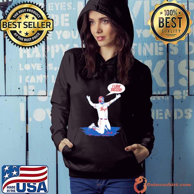 Bryce Harper I Love Soccer American professional baseball first baseman Hoodie
