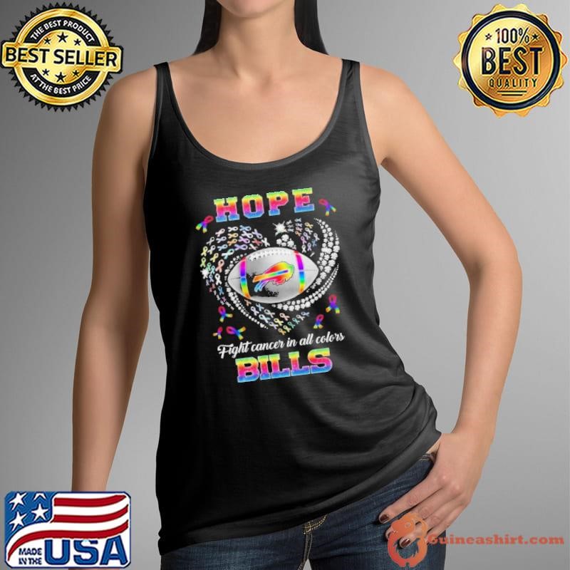 Buffalo Bills Hope Football Fight Cancer In All Color Tank Top