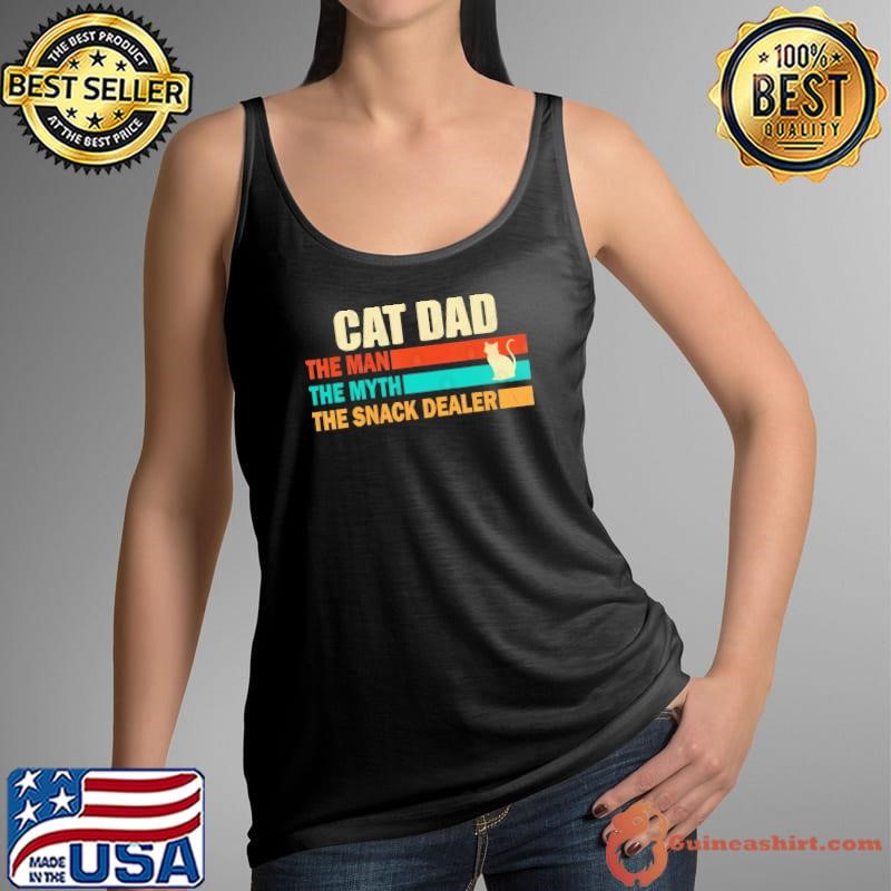 Cat Dad The Man The Myth The Snack Dealer Vintage Tank Top