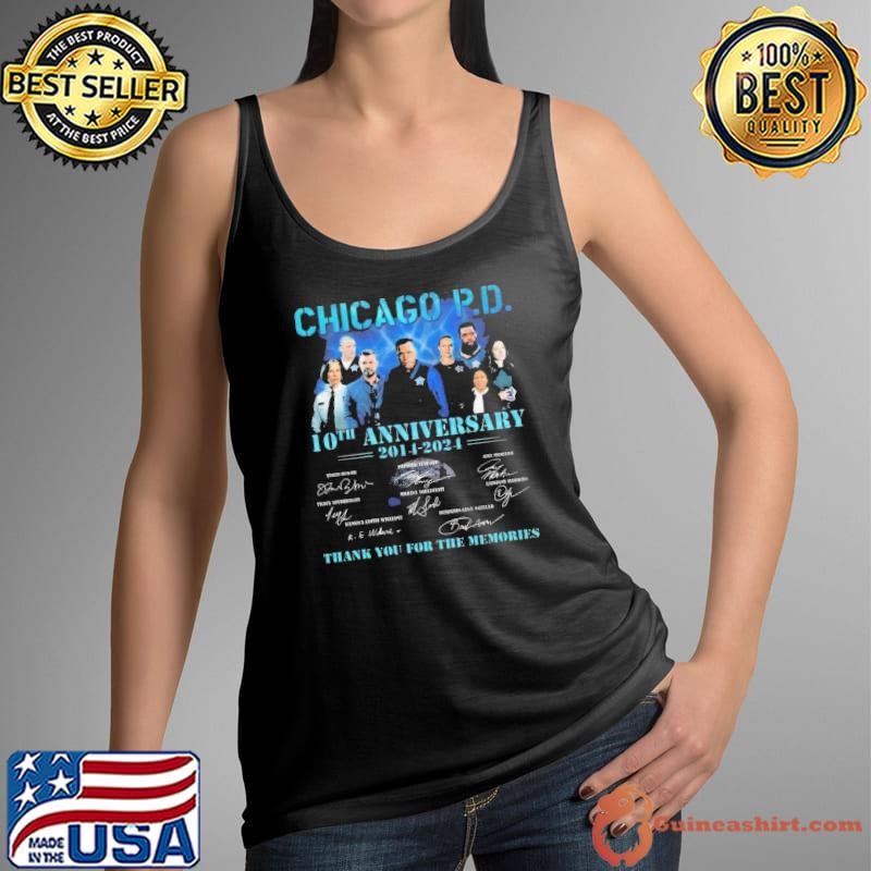 Chicago P.D. 10th Anniversary 2024-2024 Thank You For The Memories Shirt