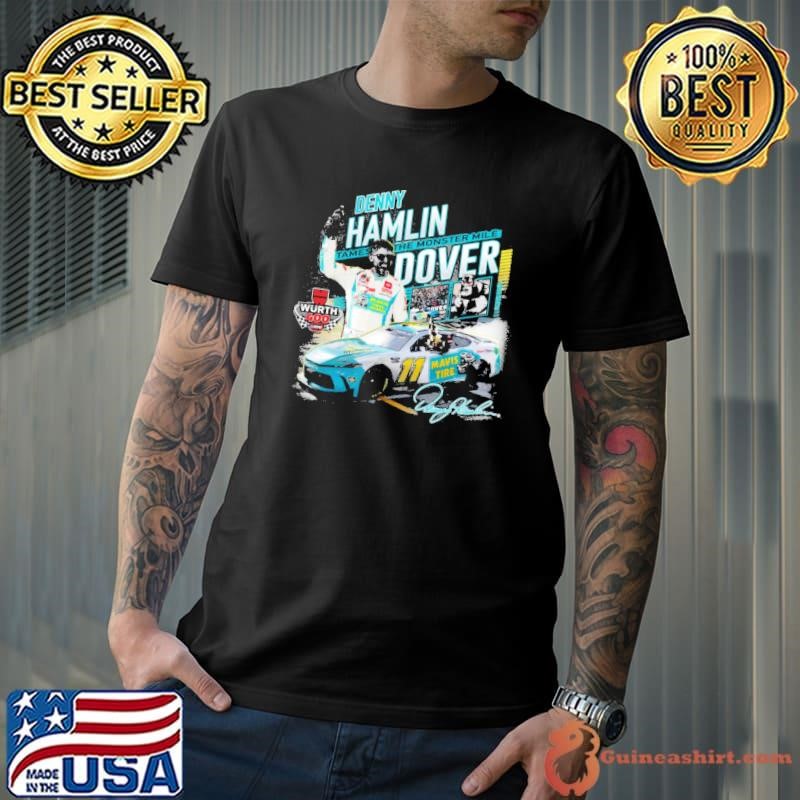 Denny Hamlin Würth 400 Race Win Signature The Monster Mile Shirt
