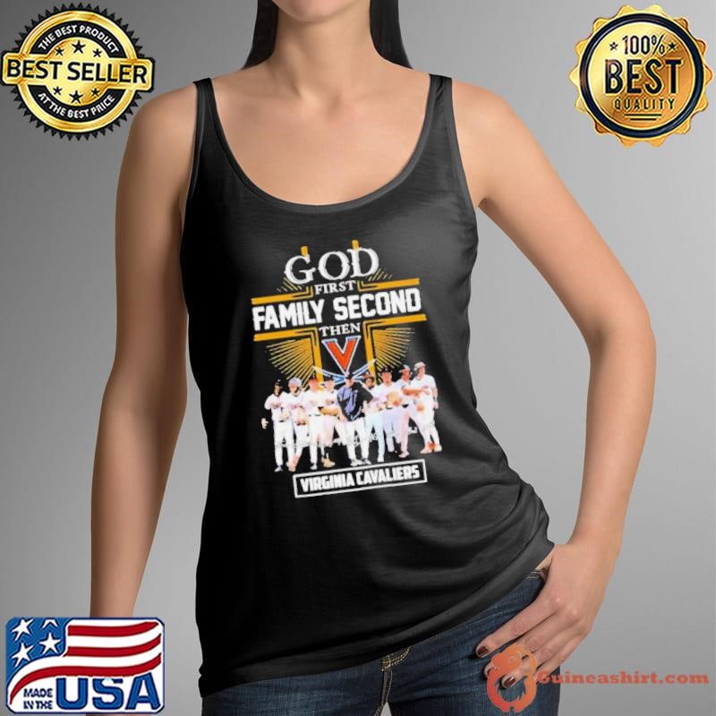 God First Family Second Then Virginia Cavaliers Baseball Signatures Shirt