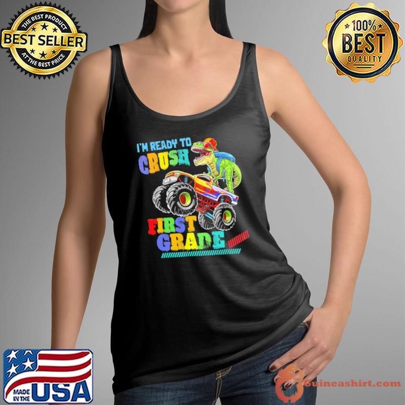 I'm Ready To Crush first grade Dinosaurus back to school Tank Top