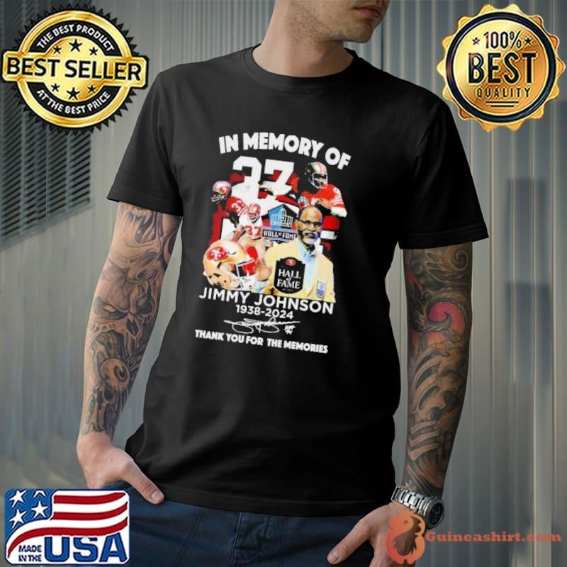 In Memory Of 37 Jimmy Johnson 1938-2024 Thank You For The Memories Signature Unisex