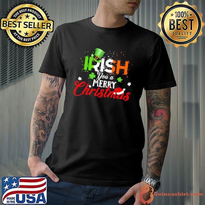 Irish You A Merry Christmas Ireland Flag Shirt