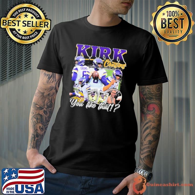 Kirk Cousins American football quarterback Atlanta Falcons You Like That Shirt