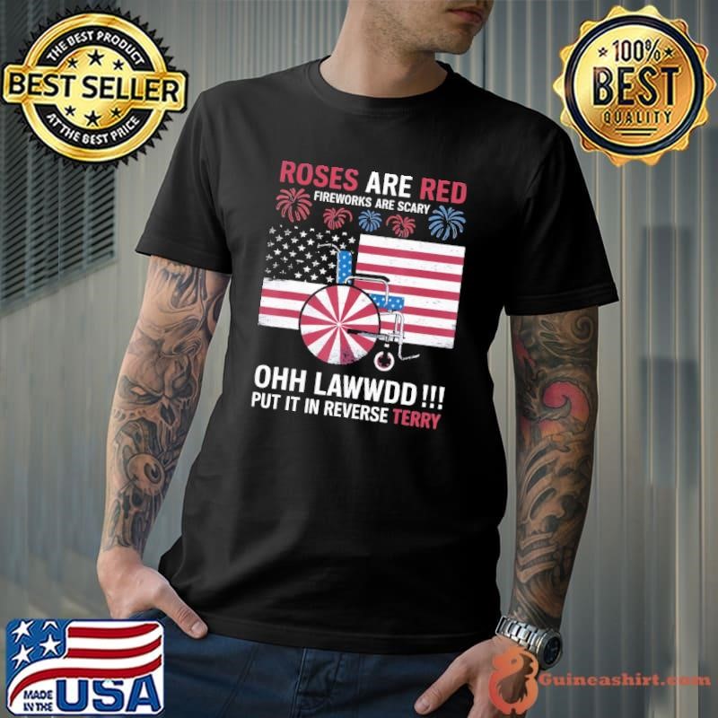 Roses Are Red Fireworks Scary USa Flag Back Up Terry Put It In Reverse 4Th Of July Vintage T-Shirt