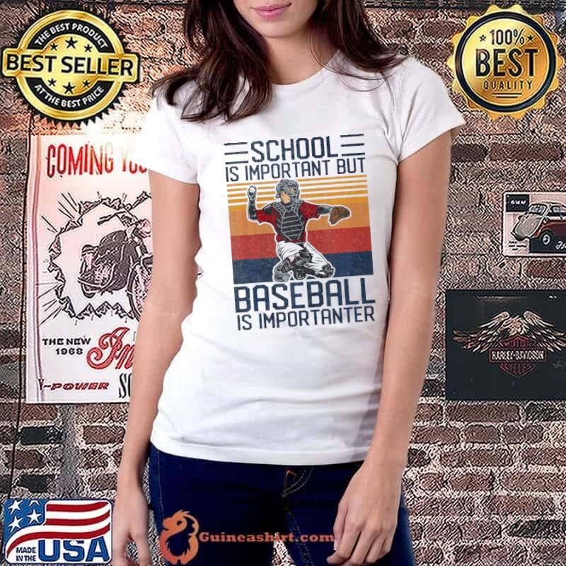 School Is Important But Baseball Is Importanter Vintage Ladiestee