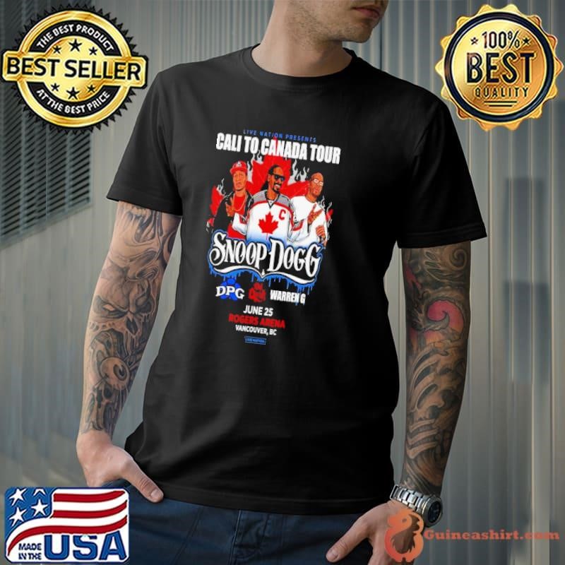 Snoop Dogg And Tha Dogg Live Nation Presents Cali To Canada Tour 2024 On June 25 At Rogers Arena Vancouver BC Shirt